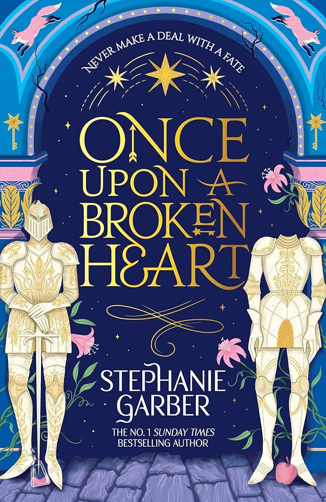 Once upon a broken heart - Stephanie Garber